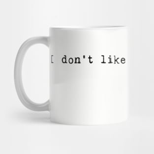 No morning people Mug